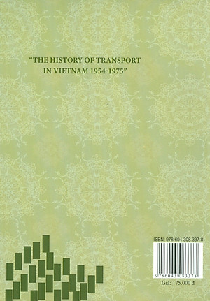 Lịch Sử Giao Thông Vận Tải Việt Nam Từ Năm 1945 Đến Năm 1975 (Sách chuyên khảo)