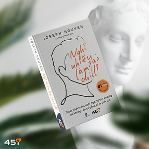 Sách Nghĩ Nhiều Làm Sao Chill