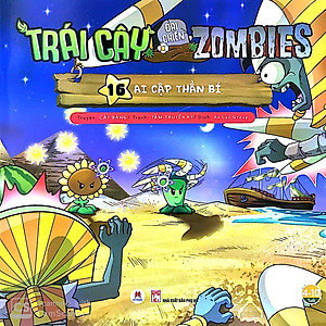 Sách Trái Cây Đại Chiến Zombie - Tập 16: Ai Cập Thần Bí (Tái Bản)