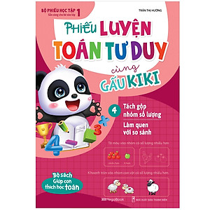 Bộ Sách Phiếu Luyện Toán Tư Duy Cùng Gấu Kiki (Bộ 5 Cuốn)