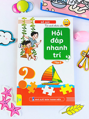 Sách - Tủ Sách Thiếu Nhi: Hỏi Đáp Nhanh Trí - ndbooks