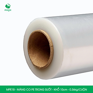 MPE1B - Khổ 10cm - 0.36kg - 1 cuộn màng co PE trong suốt - Cuộn màng bọc PE, màng chít quấn hàng