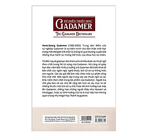 Sách IRED Books - Từ Điển Triết Học Tây Phương - Từ Điển Triết Học Gadamer (The Gadamer Dictionary) - Chris Lawn, Niall Keane