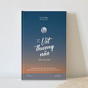 Sách Đợi Đi… Vết Thương Nào Rồi Cũng Lành (Tái Bản 2023)