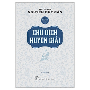 Sách Chu Dịch Huyền Giải (Tái Bản)