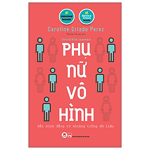 PHỤ NỮ VÔ HÌNH