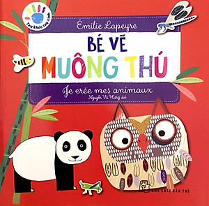 Sách Tay Khéo Tay Xinh - Bé Vẽ Muông Thú