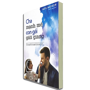 Sách Cha Mạnh Mẽ Con Gái Giỏi Giang