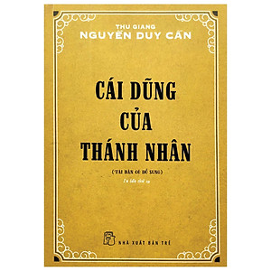 Cái Dũng Của Thánh Nhân _TRE