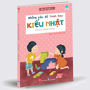 Sách Những Câu Đố Toán Học Kiểu Nhật - Câu Đố Logic (2)