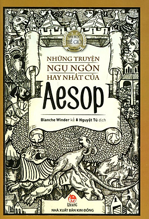 Những Truyện Ngụ Ngôn Hay Nhất Của Aesop (Tái Bản 2020)