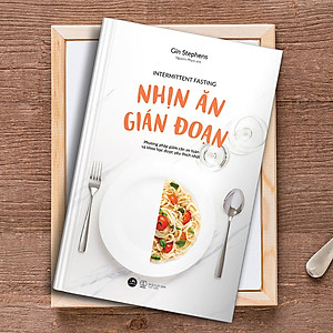 Sách Nhịn Ăn Gián Đoạn (Tái Bản Năm 2023)