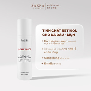 Tinh chất Retinol Zakka Naturals dành cho da dầu, mụn - Acnetinol 30ml