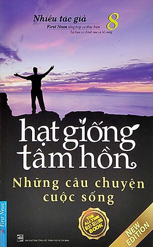 Hạt Giống Tâm Hồn 8 - Những Câu Chuyện Cuộc Sống - FN