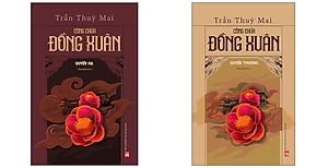 Combo Công Chúa Đồng Xuân (Quyển Hạ & Quyển Thượng) - Tác Giả Trần Thùy Mai
