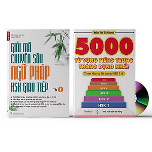 Sách- Combo 2 sách 5000 từ vựng tiếng Trung thông dụng nhất theo khung HSK từ HSK1 đến HSK6+Giải Mã Chuyên Sâu Ngữ Pháp HSK Giao Tiếp Tập 1( Audio Nghe Toàn Bộ Ví Dụ Phân Tích Ngữ Pháp) +DVD tài liệu