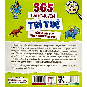 Bách Khoa Thiếu Nhi - 365 Câu Chuyện Trí Tuệ - Hỏi Đáp Kiến Thức Thiên Nhiên Kỳ Diệu (Sách Bản Quyền) - Tái Bản