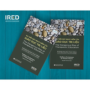 Sách Sự Trỗi Dậy Nguy Hiểm Của Giáo Dục Trị Liệu