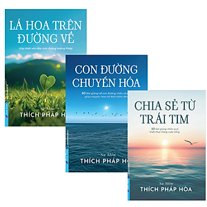 Combo Sách Thích Pháp Hòa - Chia Sẻ Từ Trái Tim & Con Đường Chuyển Hóa & Lá Hoa Trên Đường Về - Tặng Kèm Túi Vải