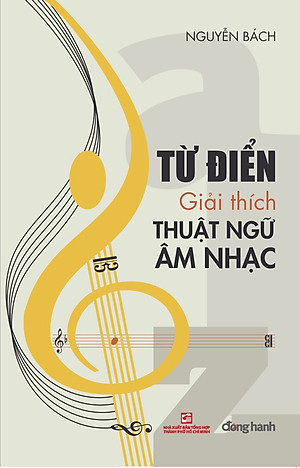 Từ điển giải thích thuật ngữ âm nhạc