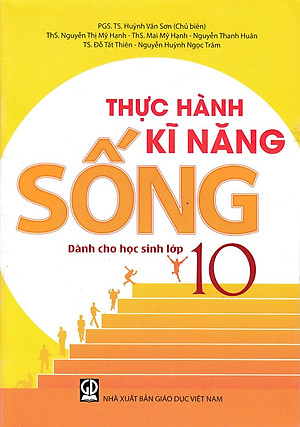 Sách Thực Hành Kĩ Năng Sống Dành Cho Học Sinh Lớp 10