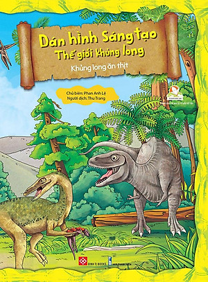 Dán Hình Sáng Tạo Thế Giới Khủng Long - Khủng Long Ăn Thịt