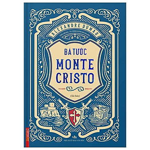 Bá Tước Monte Cristo - Bìa Cứng (Tái Bản 2023)