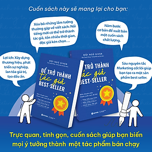  Để Trở Thành Tác Giả Best Seller - Biến Chuyên Môn Thành Cuốn Sách Để Đời Thấu Hiểu Quy Trình, Nắm Vững Công Cụ, Chinh Phục Độc Giả
