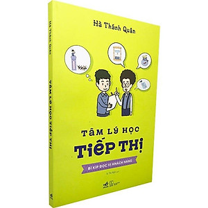Sách Tâm Lý Học Tiếp Thị - Bí Kíp Đọc Vị Khách Hàng