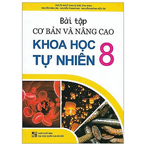 Bài Tập Cơ Bản Và Nâng Cao Khoa Học Tự Nhiên 8