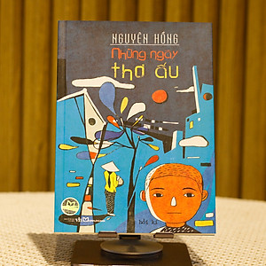 Sách: Hồi Kí Những Ngày Thơ Ấu - Nguyên Hồng