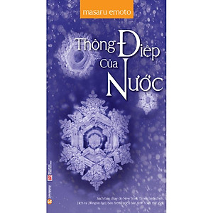 Thông Điệp Của Nước ( Tái Bản )