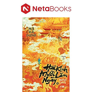 Hai Kinh Mười Lăm Ngày 2 - Mệnh Trời