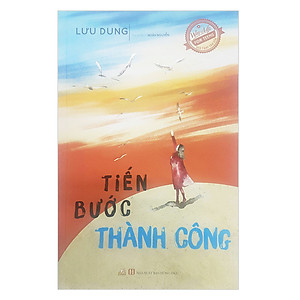 Sách Tiến Bước Thành Công