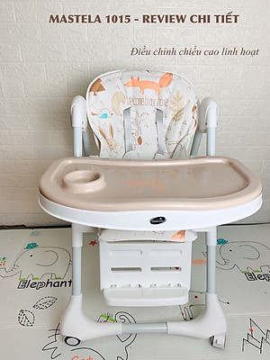 Ghế đa năng Mastela 1015 ngả, nâng hạ độ cao, có bánh xe / TẶNG BÁT THÌA ĂN DẶM UPASS CHÍNH HÃNG