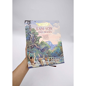 Sách Lịch Sử Việt Nam Bằng Tranh: Lam Sơn Dấy Nghĩa (Bản Màu)