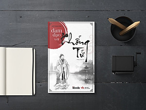 Sách ĐÀM ĐẠO VỚI KHỔNG TỬ - Hồ Văn Phi