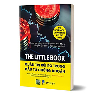 Sách THE LITTLE BOOK - Quản Trị Rủi Ro Trong Đầu Tư Chứng Khoán