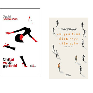 Combo 2 cuốn sách: Chỉ tại vợ tôi gợi tình + Chuyện tình đích thực siêu buồn