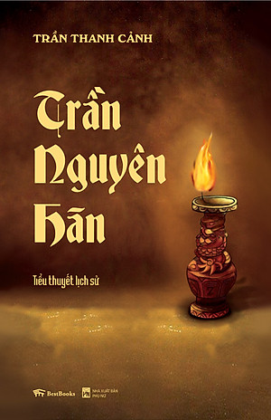 Trần Nguyên Hãn ( Tiểu Thuyết Lịch Sử )