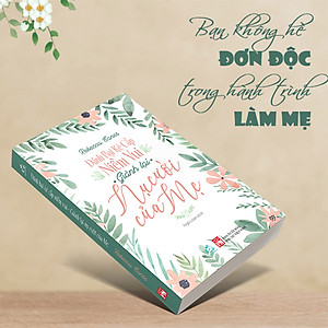 Sách Đánh Bại Kẻ Cắp Niềm Vui Giành Lại Nụ Cười Của Mẹ