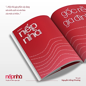Sách Nếp Nhà - Từ Gốc Rễ Đến Ngọn Gió