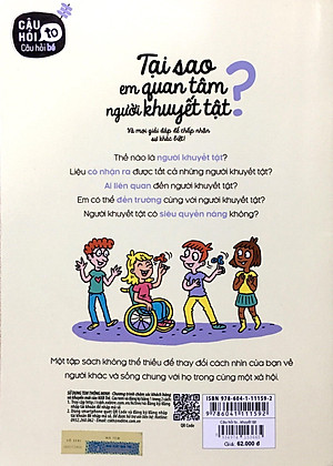 Sách Câu Hỏi To – Câu Hỏi Bé: Tại Sao Em Quan Tâm Người Khuyết Tật?