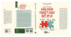 Nghệ Thuật Đàm Phán Thuyết Phục Bất Kỳ Ai