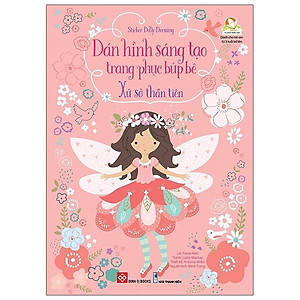 Sách Sticker Dolly Dressing - Dán Hình Sáng Tạo Trang Phục Búp Bê - Xứ Sở Thần Tiên