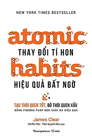 Atomic Habits - Thay Đổi Tí Hon Hiệu Quả Bất Ngờ _PNAM