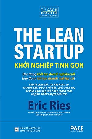 KHỞI NGHIỆP TINH GỌN (The Lean Startup) - Eric Ries - Tái bản - (bìa cứng)