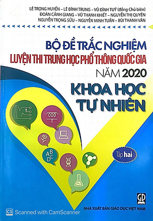 Bộ Đề Trắc Nghiệm Luyện Thi THPT Quốc Gia 2020 - Khoa Học Tự Nhiên - Tập 2 - Tái Bản