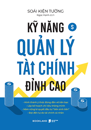 Kỹ Năng Quản Lý Tài Chính Đỉnh Cao