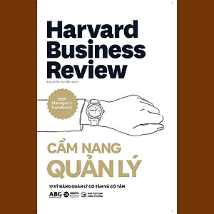 Toàn Tập Về Cẩm Nang Quản Trị: Cẩm Nang Doanh Nhân + Cẩm Nang Lãnh Đạo + Cẩm Nang Quản Lý 